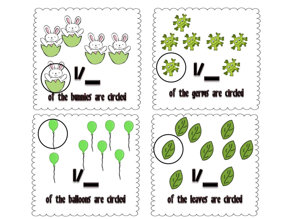 Fraction picture cards with bunnies, germs, balloons and leaves; one item circled in each set to name as a unit fraction