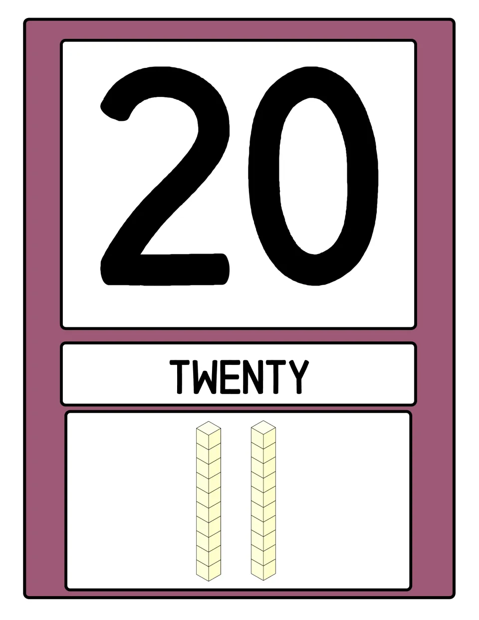 Number poster 2 of 10: numeral 20, the word TWENTY, and two base-ten rods representing two groups of ten.