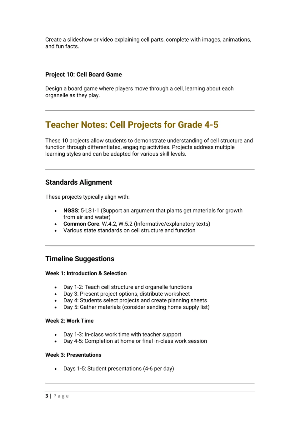 Project 10 cell board game, then teacher notes, standards alignment and a three-week timeline ending in presentations