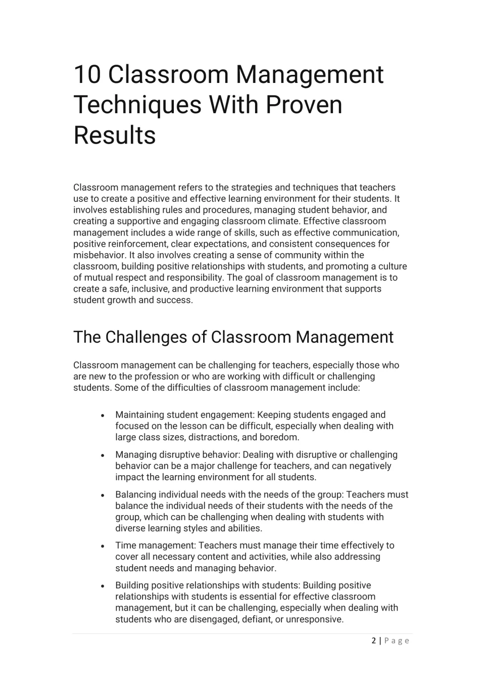 Classroom management defined, then its challenges: engagement, disruption, group vs individual needs, time, rapport