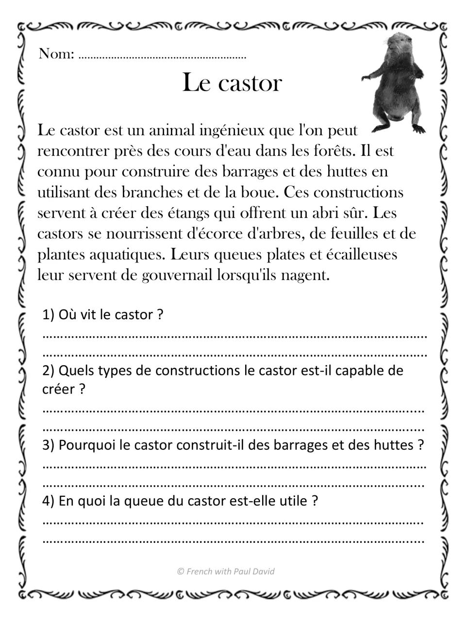 French reading passage Le castor (beaver), with four questions about habitat, dams, lodges, and tail use