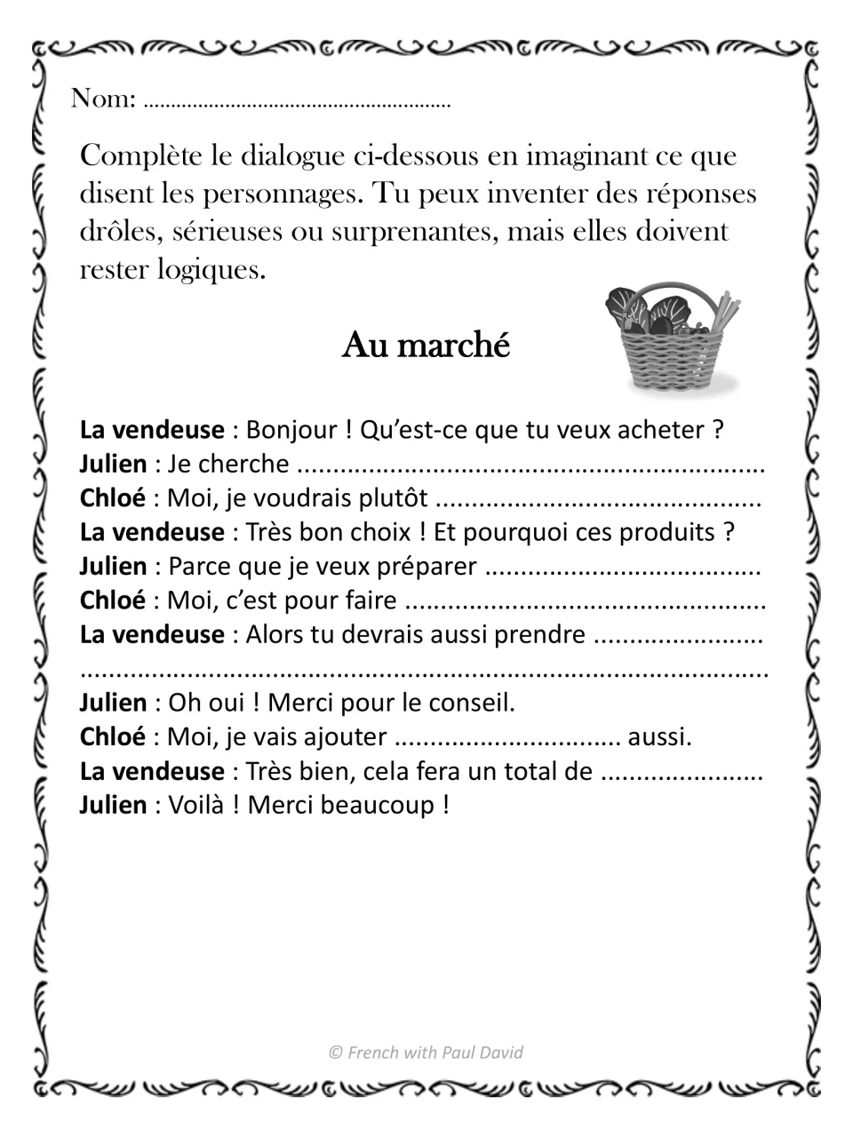Au marché: students complete a French dialogue between a vendor, Julien and Chloé about what they want to buy and cook