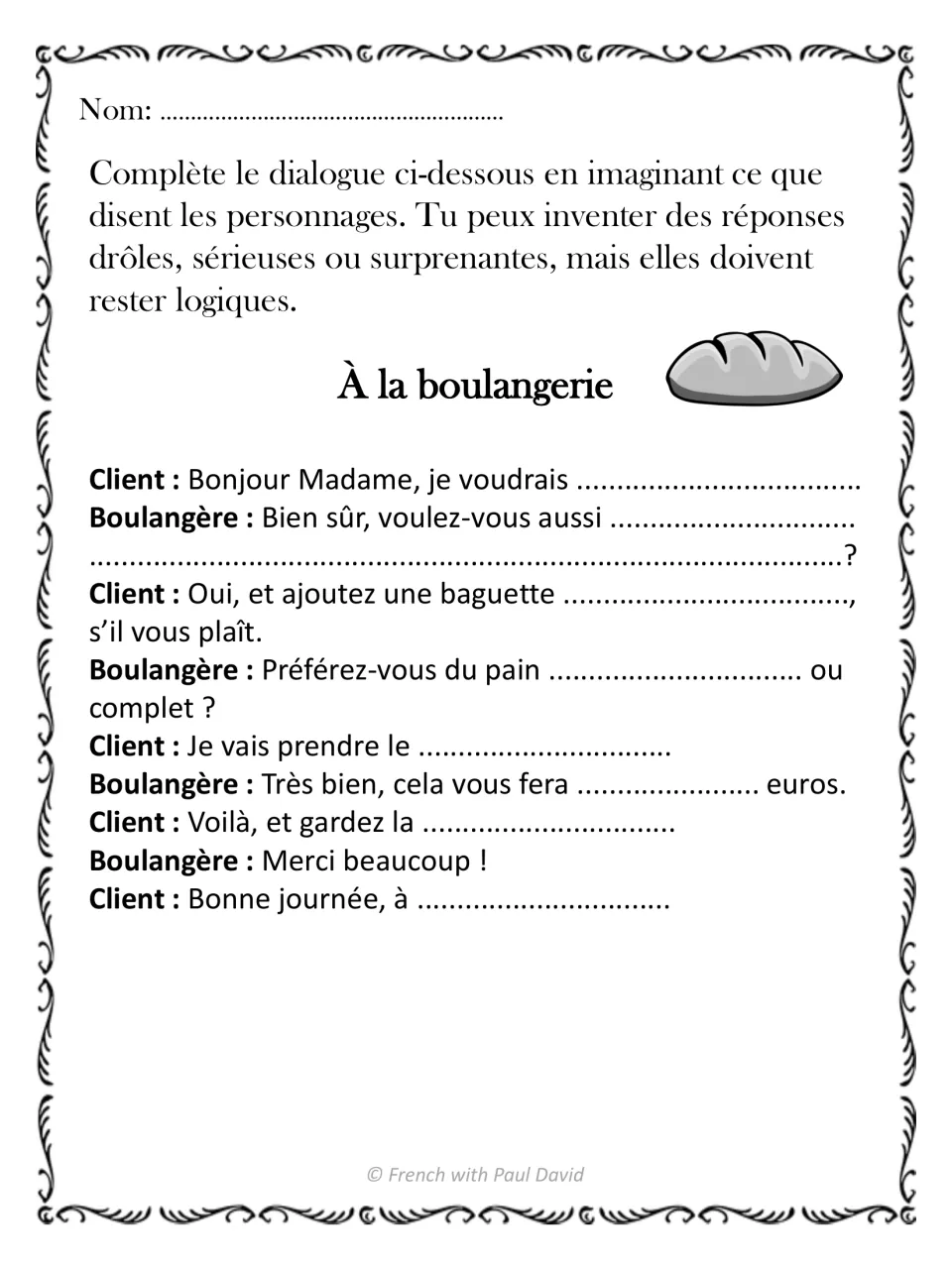 À la boulangerie: students complete a customer's order with a baker, choosing bread, paying in euros, saying goodbye