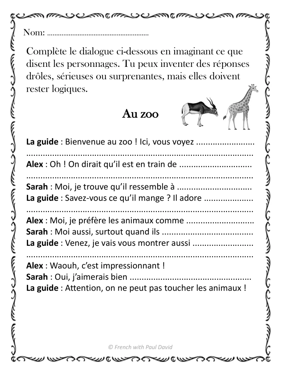 Au zoo: students complete a guide's tour with Alex and Sarah, describing what an animal is doing, eating and looks like