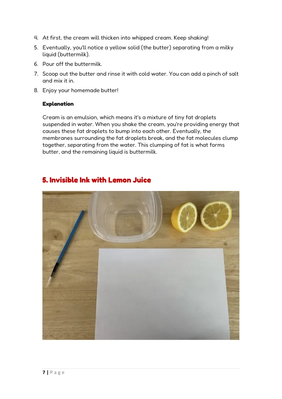 Butter steps 4-8 and emulsion explanation of fat droplets clumping, then the Invisible Ink with Lemon Juice setup photo