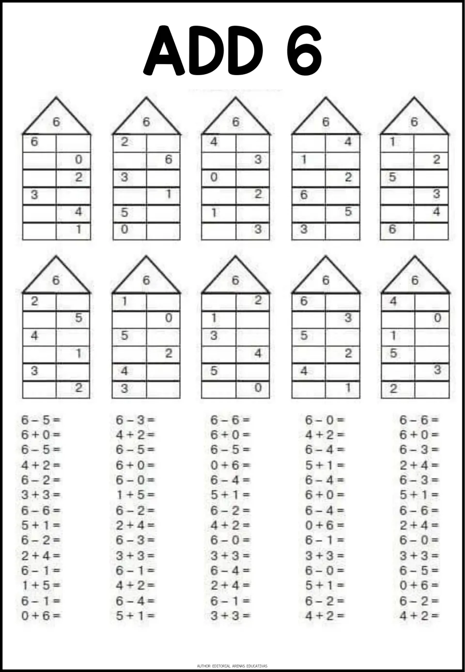 Add 6: students write the missing partner in each row of ten houses labeled 6, then solve facts like 3 + 3, 5 + 1 and 6 - 4