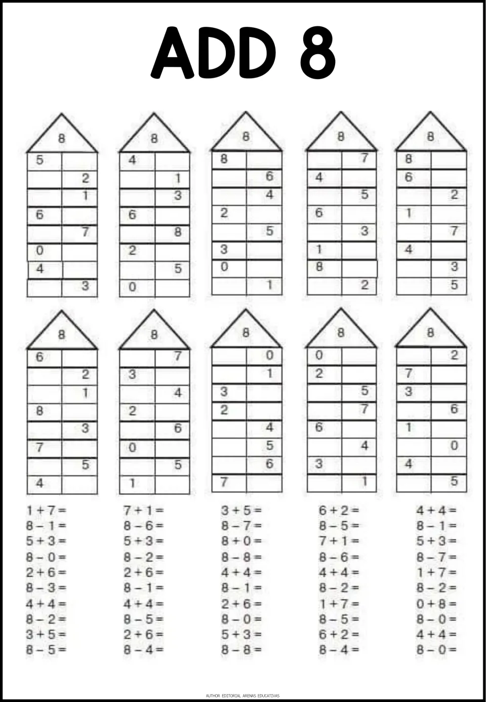 Add 8: ten houses showing 8 on the roof ask students to write each missing addend, then answer facts like 4 + 4 and 8 - 5
