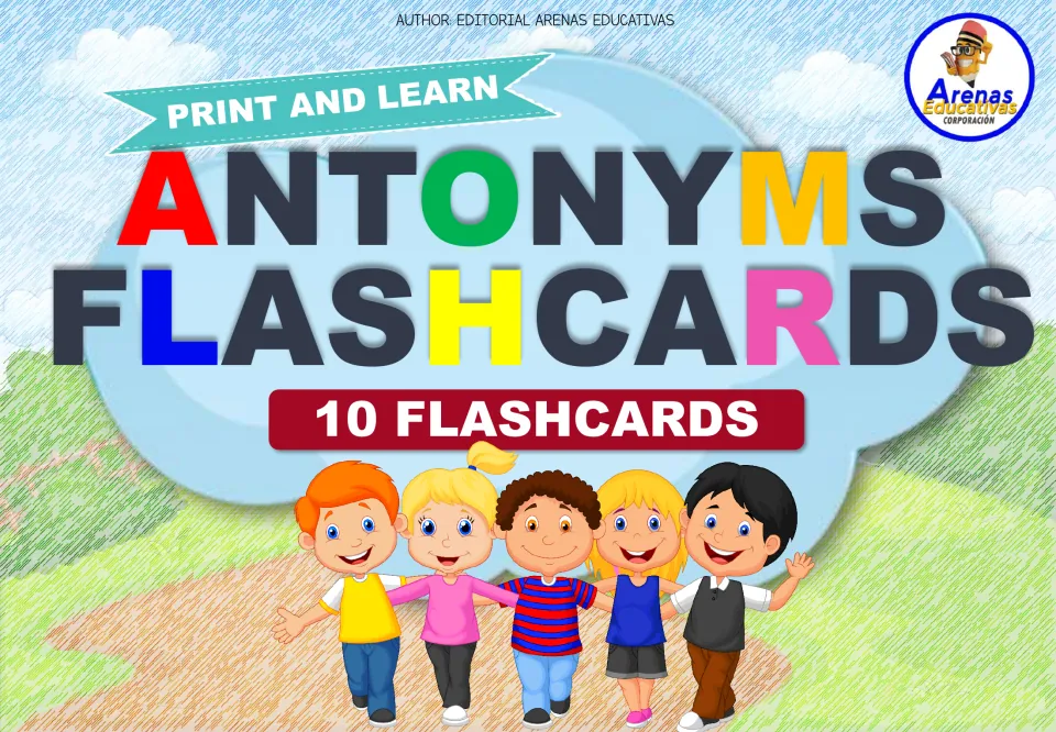 Antonyms flashcards cover: Print and Learn banner, a 10 flashcards label and five cartoon children walking on a path
