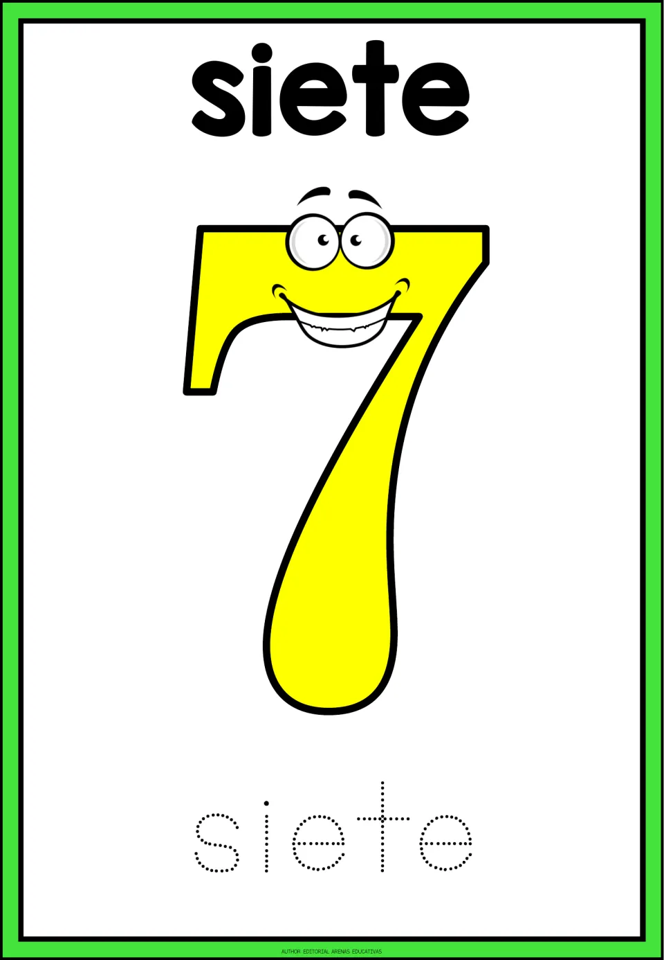 Spanish number flashcard 7: siete (seven), a large numeral 7, and the dotted word siete for tracing practice.