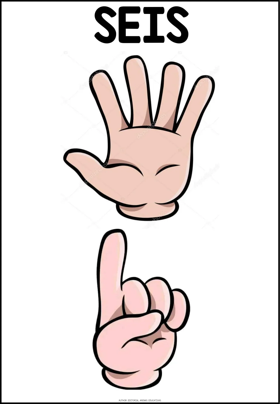 Spanish counting poster for SEIS (six), showing five fingers on one hand and one on another to total six