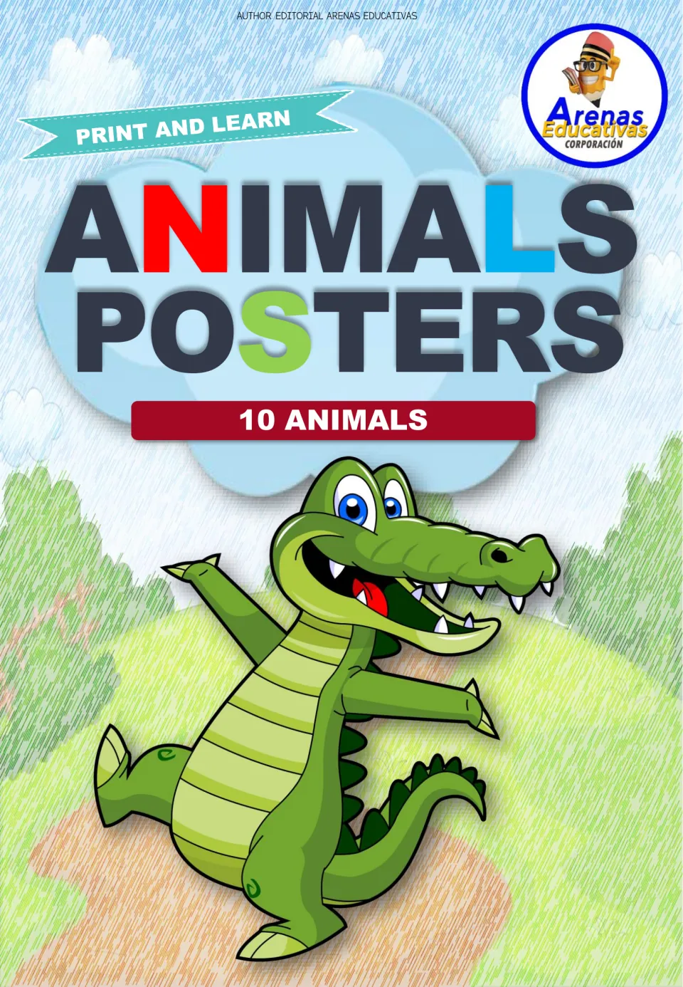 Animals Posters cover, Print and Learn, 10 animals, showing a smiling cartoon crocodile on a grassy hill path