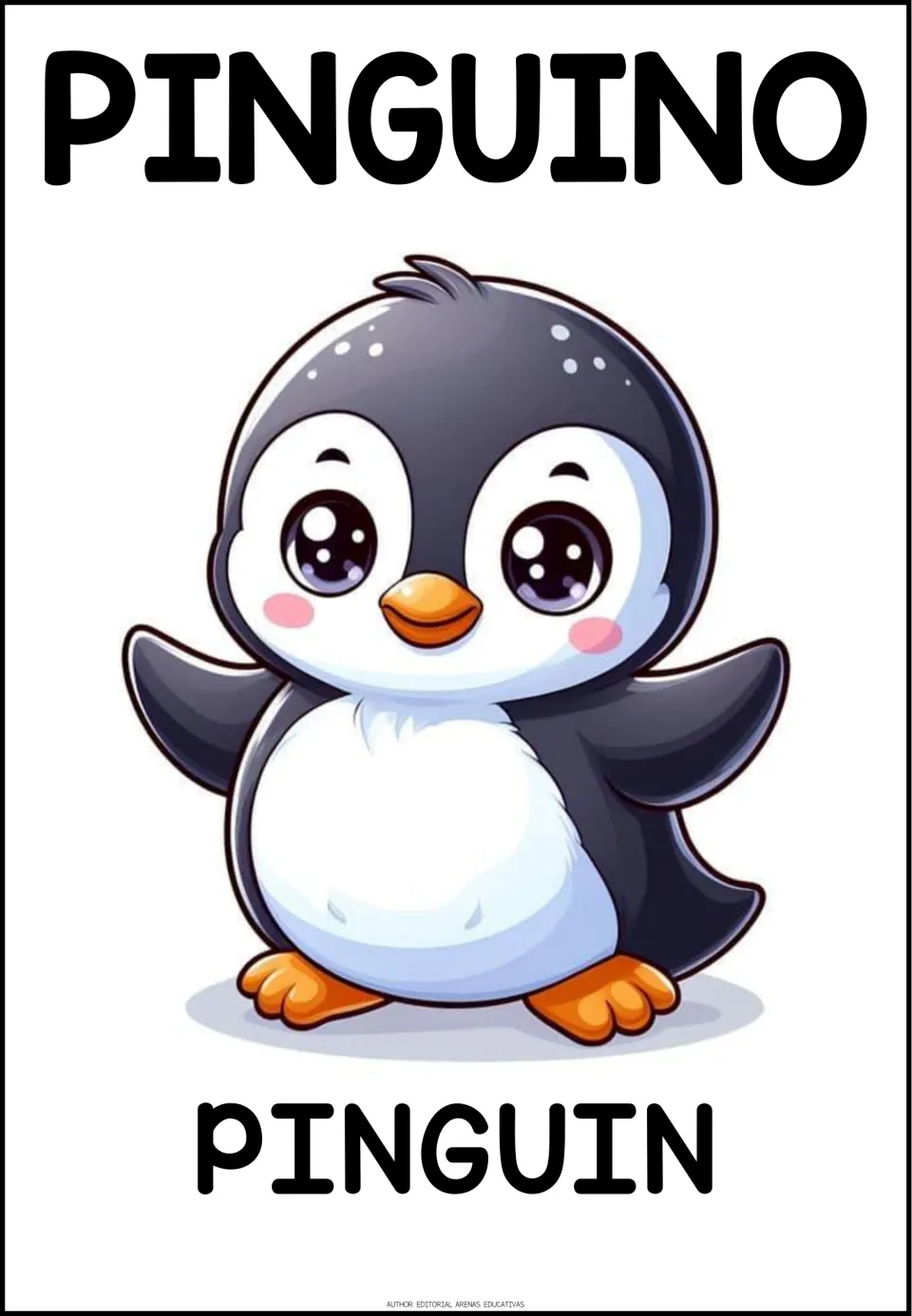 Spanish animal vocabulary poster: the word PINGUINO above a cartoon penguin with open wings, and PINGUIN below it
