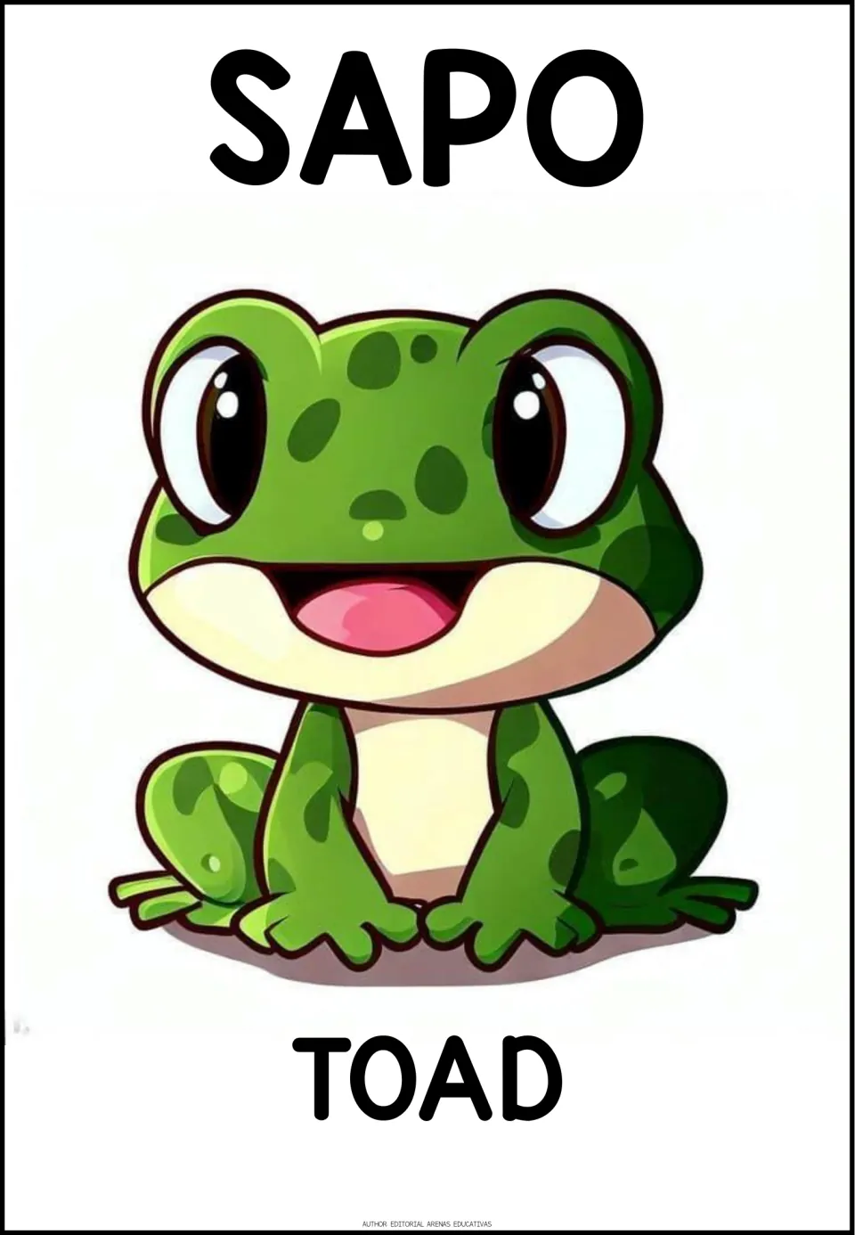 Spanish animal vocabulary poster: the word SAPO above a smiling green cartoon toad, with the English word TOAD below