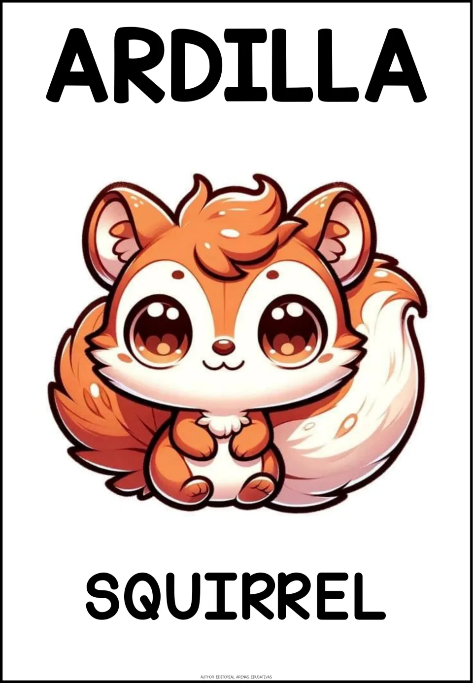 Spanish animal vocabulary poster: the word ARDILLA above an orange cartoon squirrel with a big tail, and SQUIRREL below