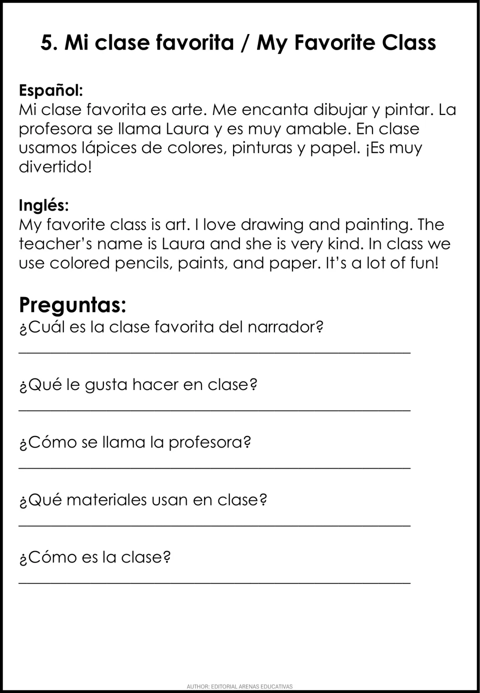 Mi clase favorita: bilingual passage about art class and teacher Laura; students answer 5 Spanish questions
