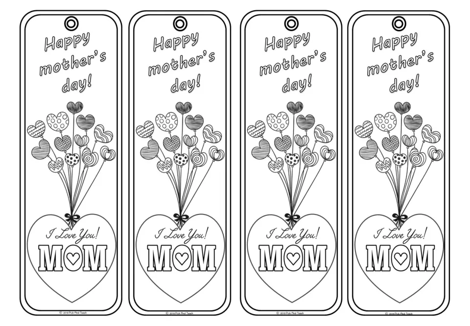 Happy mother's day! bookmarks to color, with a bunch of patterned heart balloons tied to an I Love You! MOM heart