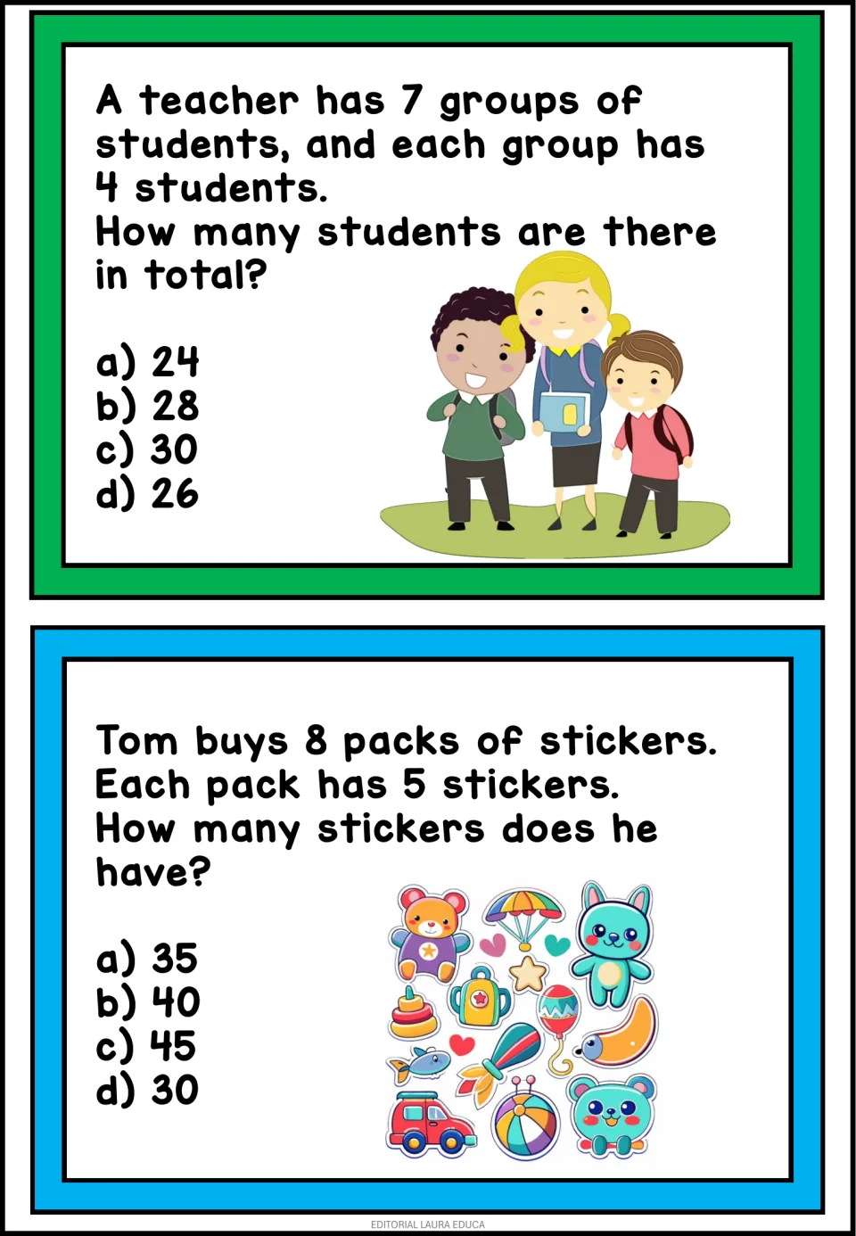 Equal-groups word problems: students pick the total for 7 groups of 4 students and Tom's 8 packs of 5 stickers