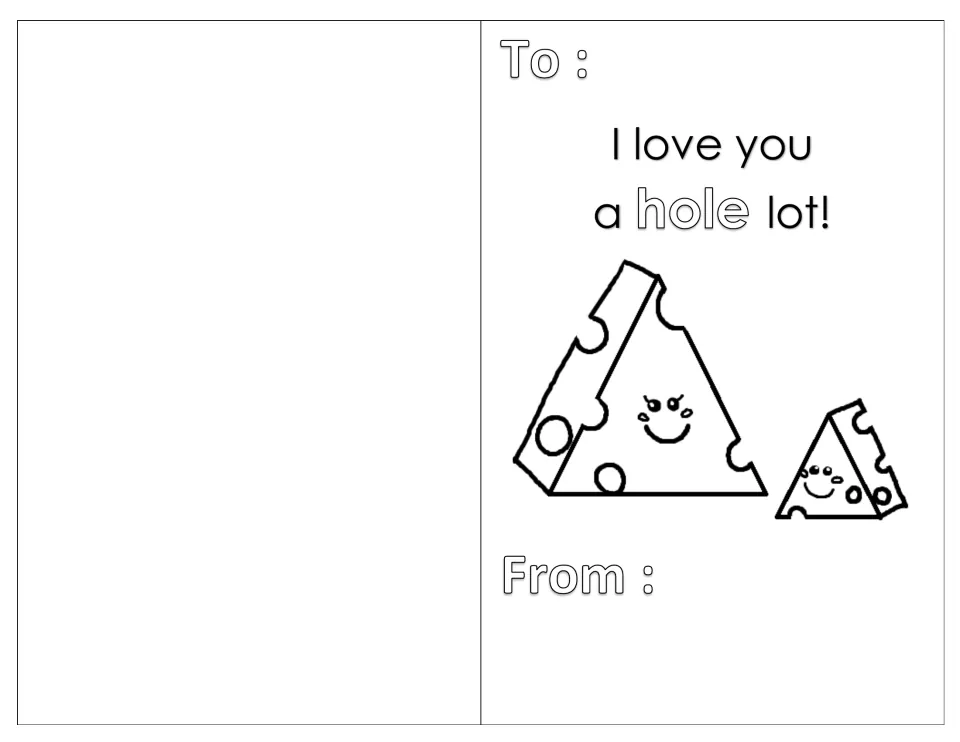 Cheese pun card: students color a large and small wedge of Swiss cheese under 'I love you a hole lot!' and sign it