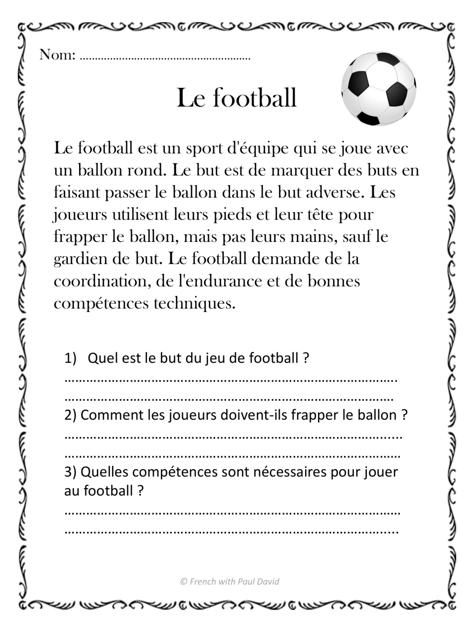 French reading passage Le football (soccer), with three questions about scoring, hitting the ball, and skills