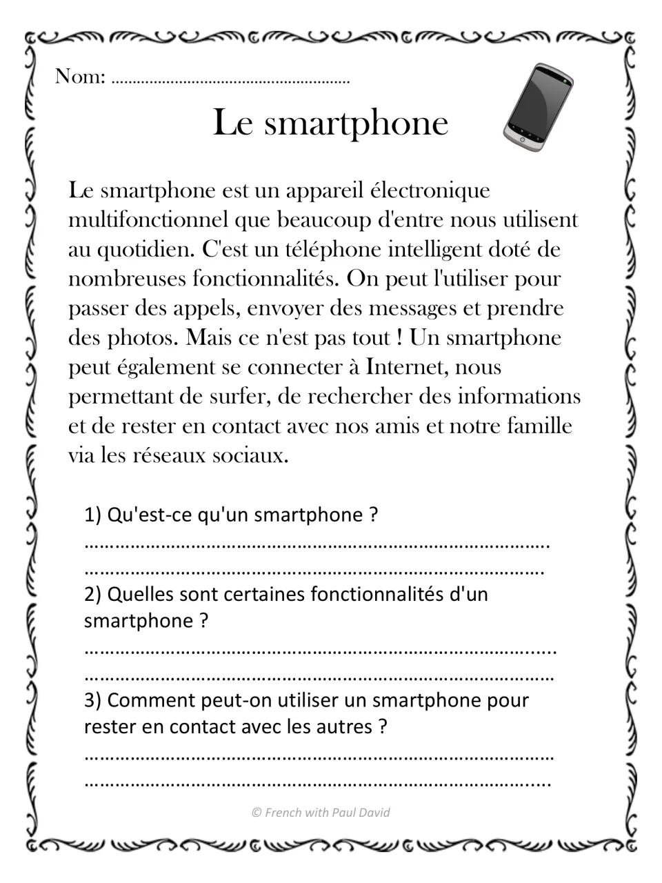 French reading passage Le smartphone (smartphone), with three questions about its functions and keeping in touch