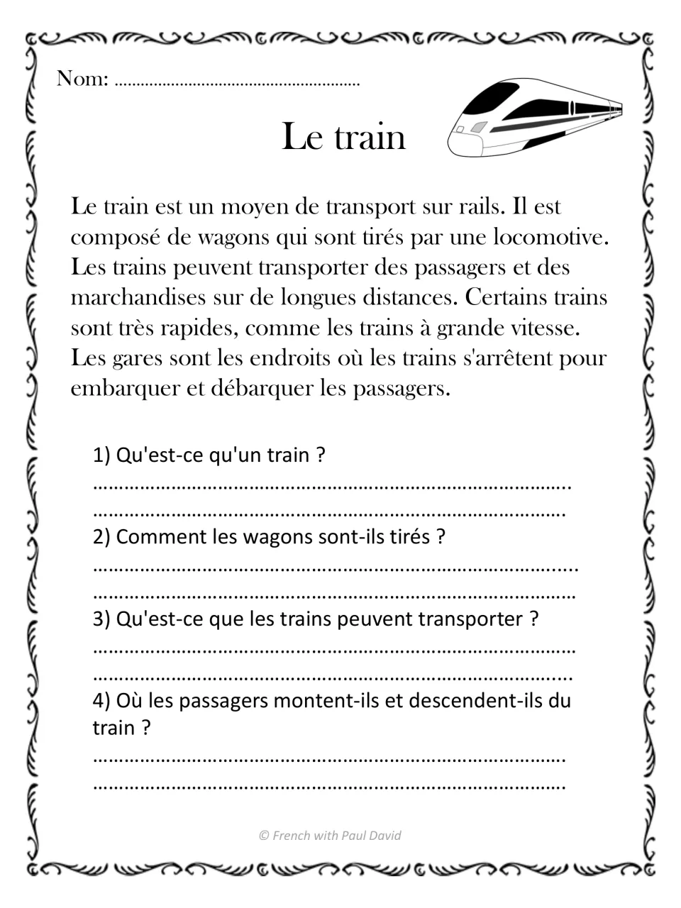 French reading passage Le train (train), with four questions about locomotives, passengers, cargo, and stations