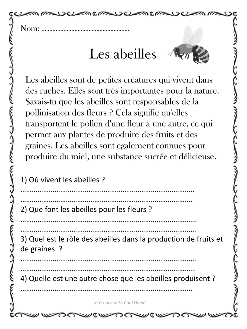 French reading passage Les abeilles (bees), with four questions about hives, pollination, fruit, seeds, and honey