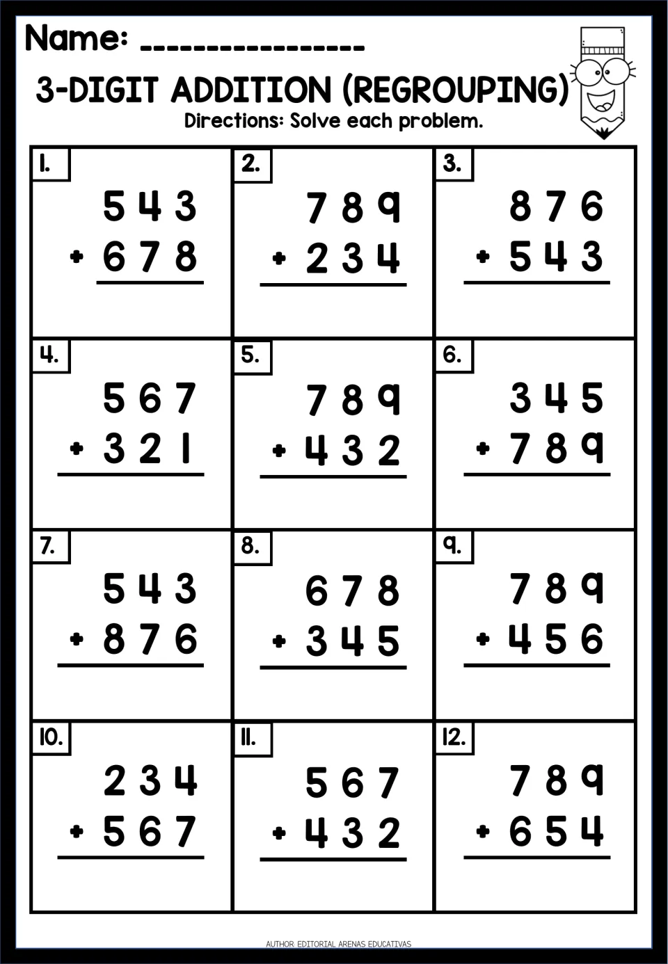Multi-digit addition drill: 12 vertical problems with regrouping, starting 543 + 678, 789 + 234 and 876 + 543