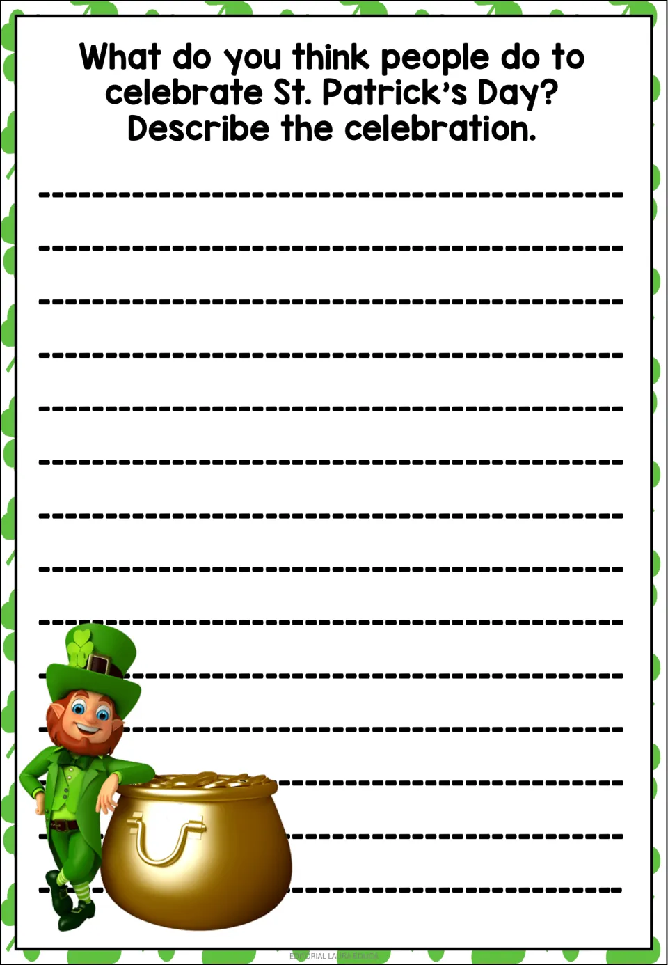 Holiday traditions prompt: students describe what people do to celebrate St. Patrick's Day in a written paragraph