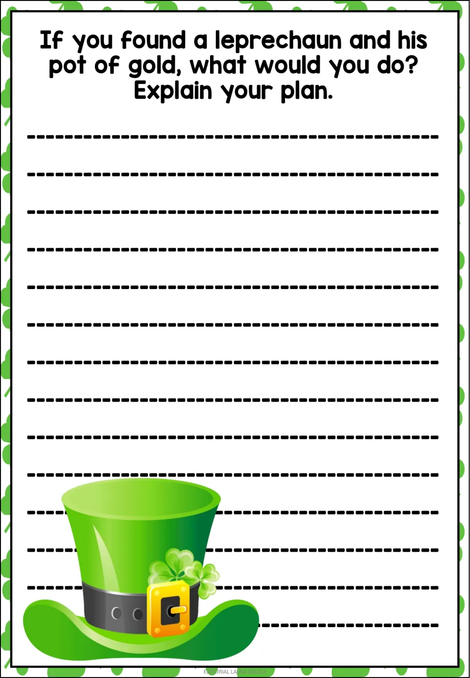 Leprechaun's gold prompt: students explain their plan if they found a leprechaun and his pot of gold