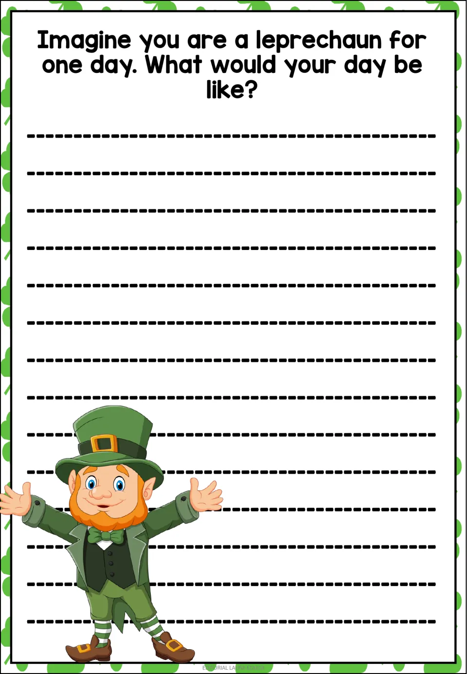 Leprechaun for a day prompt: students imagine being a leprechaun and write a narrative about what their day would be like