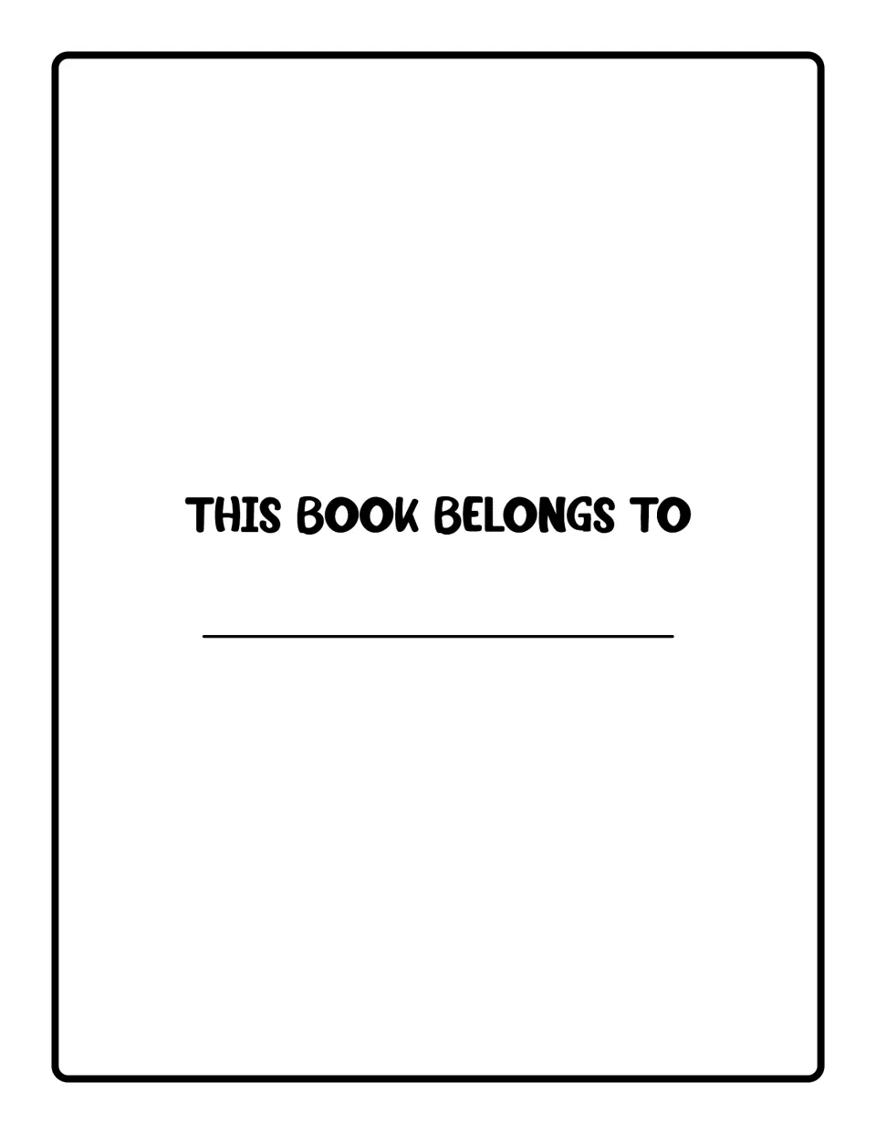 Ownership page for the coloring book: heading reads This Book Belongs To, where the student writes their name