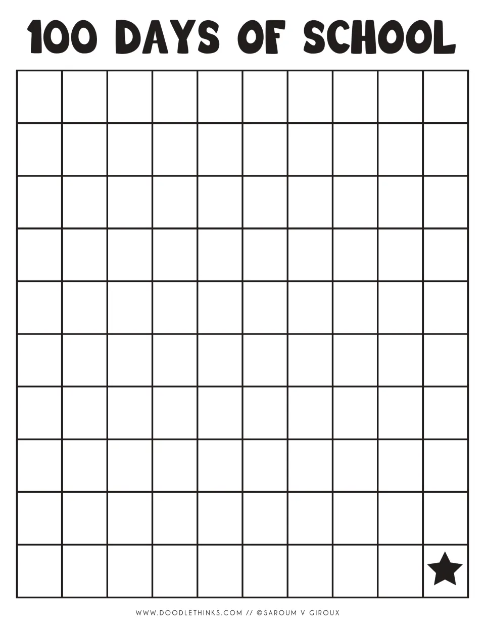 Solid black 100 Days of School heading above a blank 1-100 chart with a black star in the last space to track school days