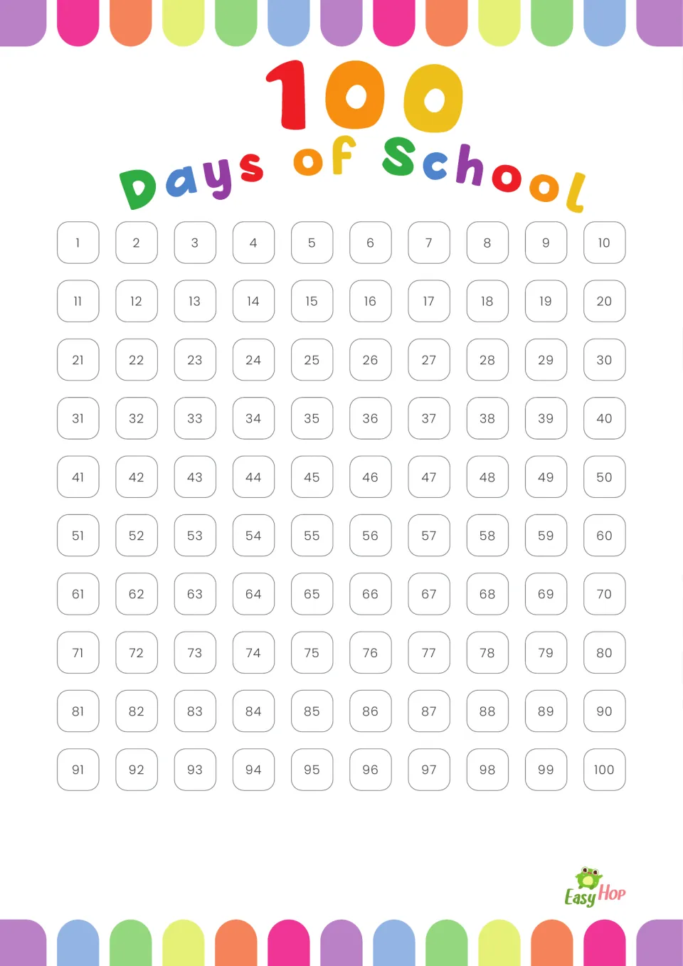 100 Days of School chart in rainbow colors: students mark off numbers 1 to 100, one each school day, to count up