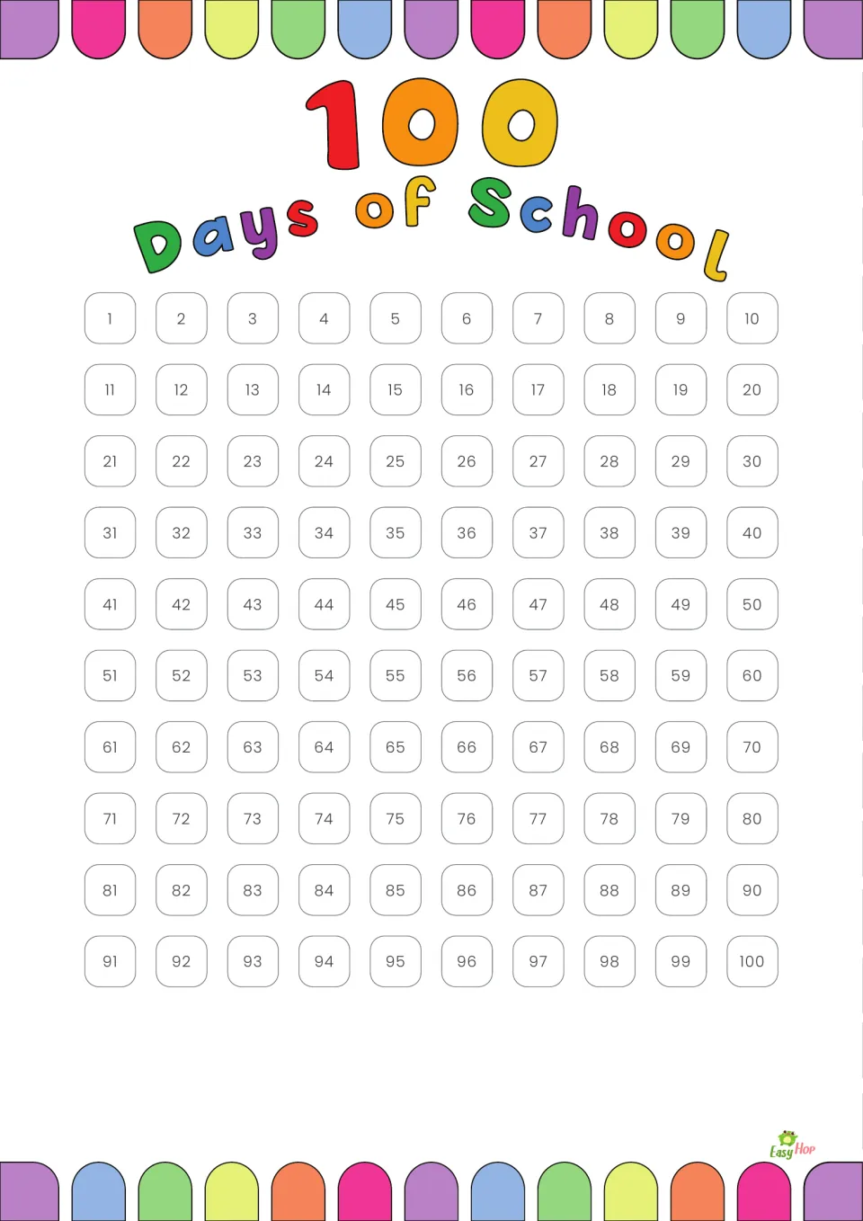 Day count to 100 with bold outlined rainbow lettering: students color numbers 1 through 100 in rows of ten, day by day