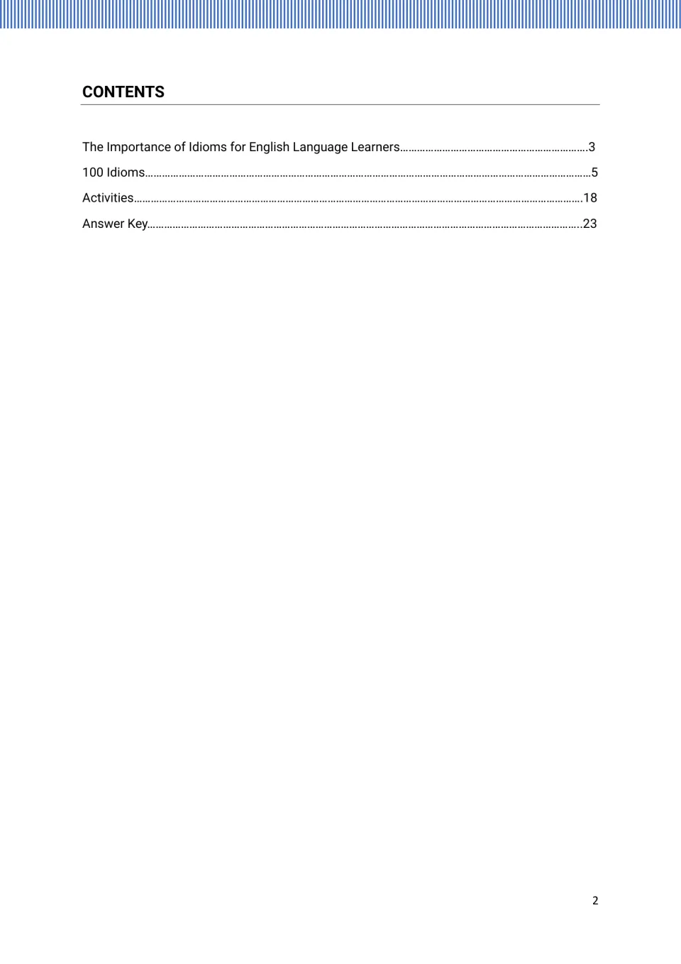 Contents for the idiom book: introduction on page 3, idioms on page 5, activities on 18, and answers on 23