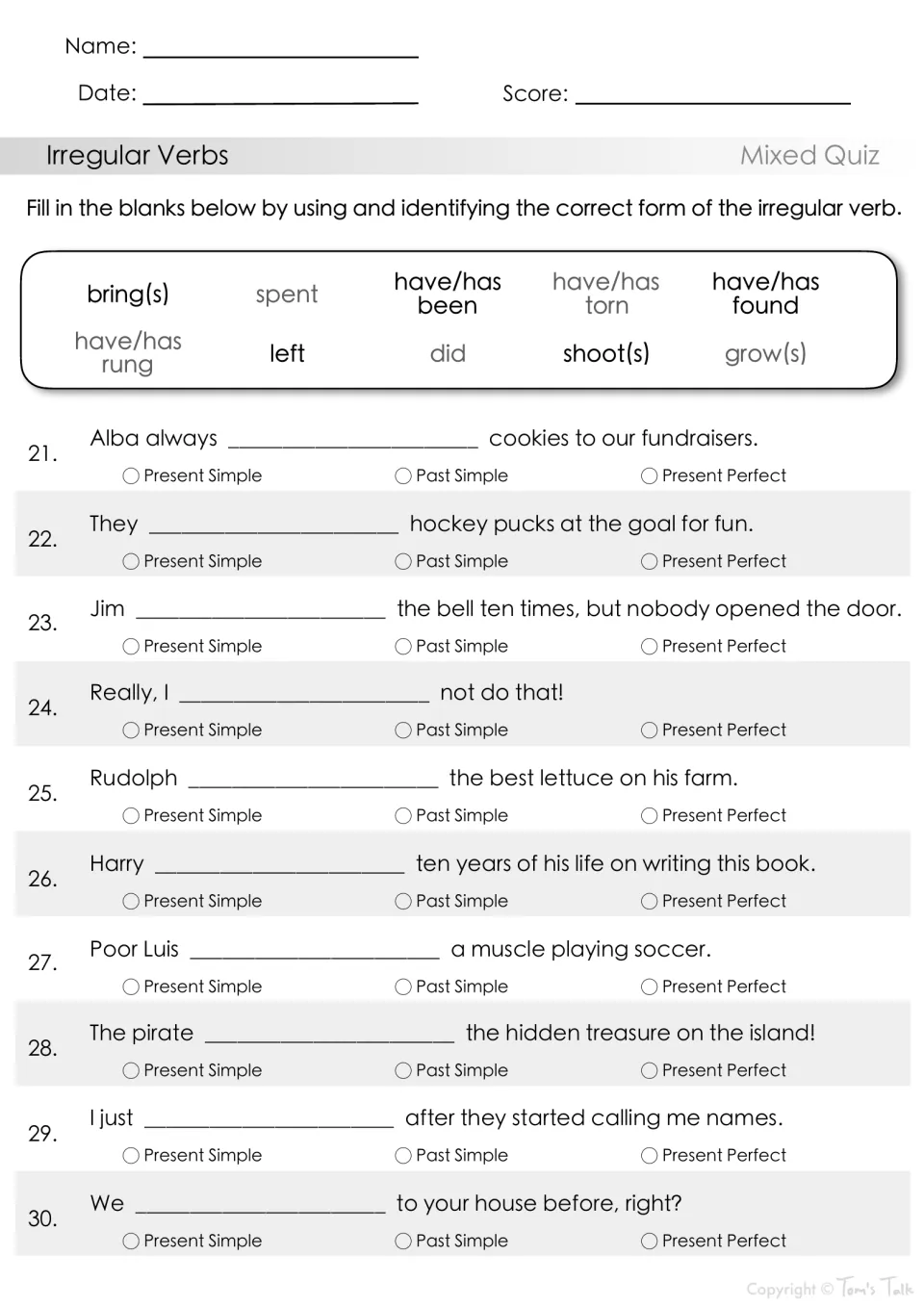 Irregular verbs quiz, items 21-30: students complete sentences with bring(s), spent, have/has torn, did and name the tense