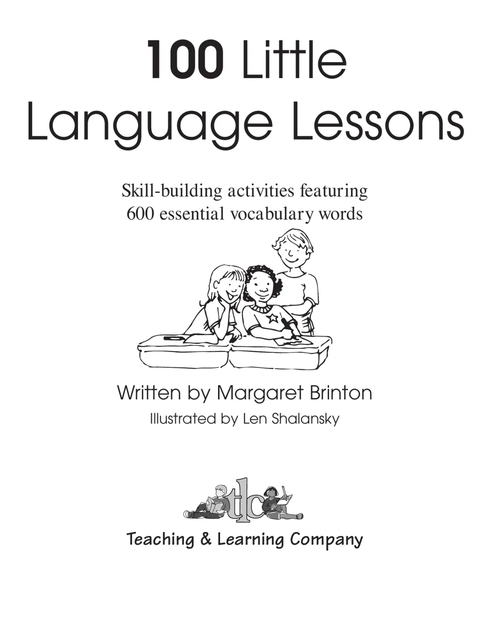 Title page by Margaret Brinton, illustrated by Len Shalansky, with a drawing of three children working together at desks