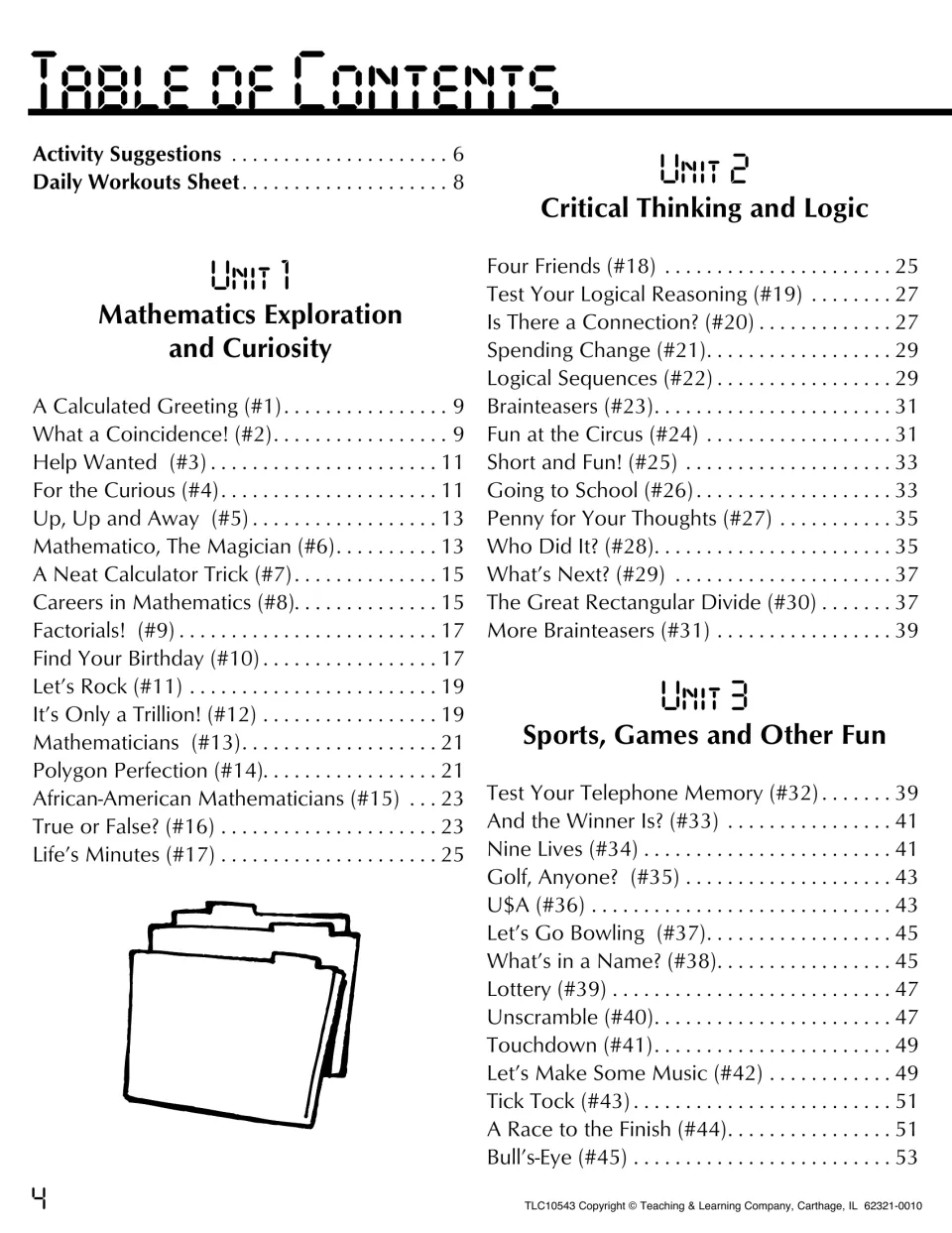 Table of contents for Units 1-3: exploration and curiosity, critical thinking and logic, sports and games (#1-#45)