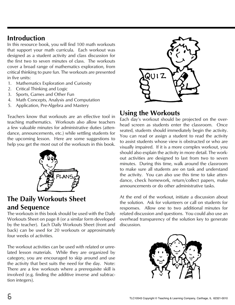 Introduction to five workout units and how to run each 2-7 minute workout: projected as students enter, then discussed