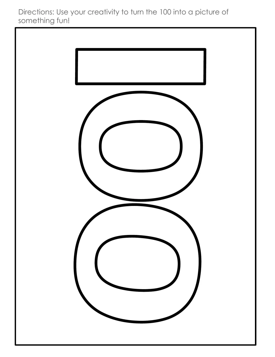 Creative drawing page: students turn a large outlined number 100 into a picture of something fun of their own design