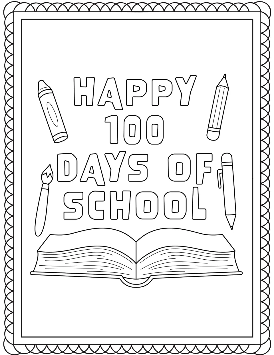 Happy 100 Days of School coloring page: students color the lettering, an open book, crayon, pencil, pen and paintbrush