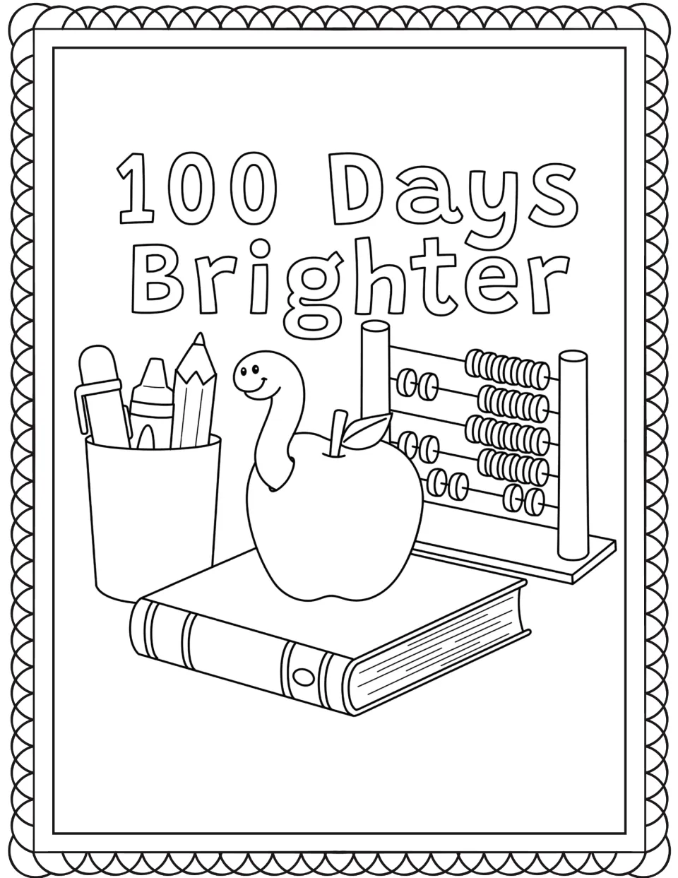 100 Days Brighter coloring page: students color an apple with a smiling worm, a book, a pencil cup and an abacus