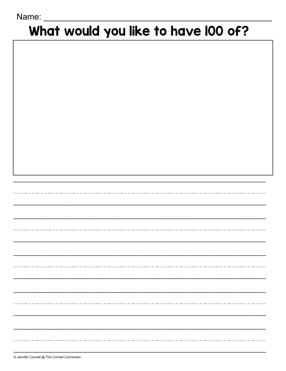 Open question "What would you like to have 100 of?": students draw their answer and write it with no sentence starter
