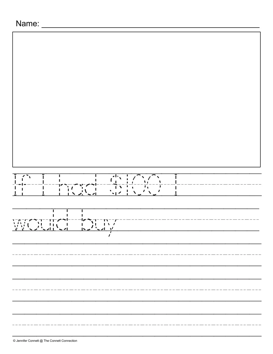 $100 writing prompt: students trace the dotted words If I had $100 I would buy, finish the sentence and draw a picture