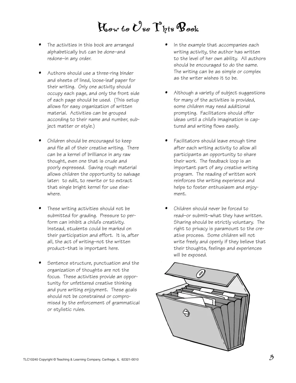 How to Use This Book tips: keep writing in a three-ring binder, do not grade the pieces, and make sharing voluntary