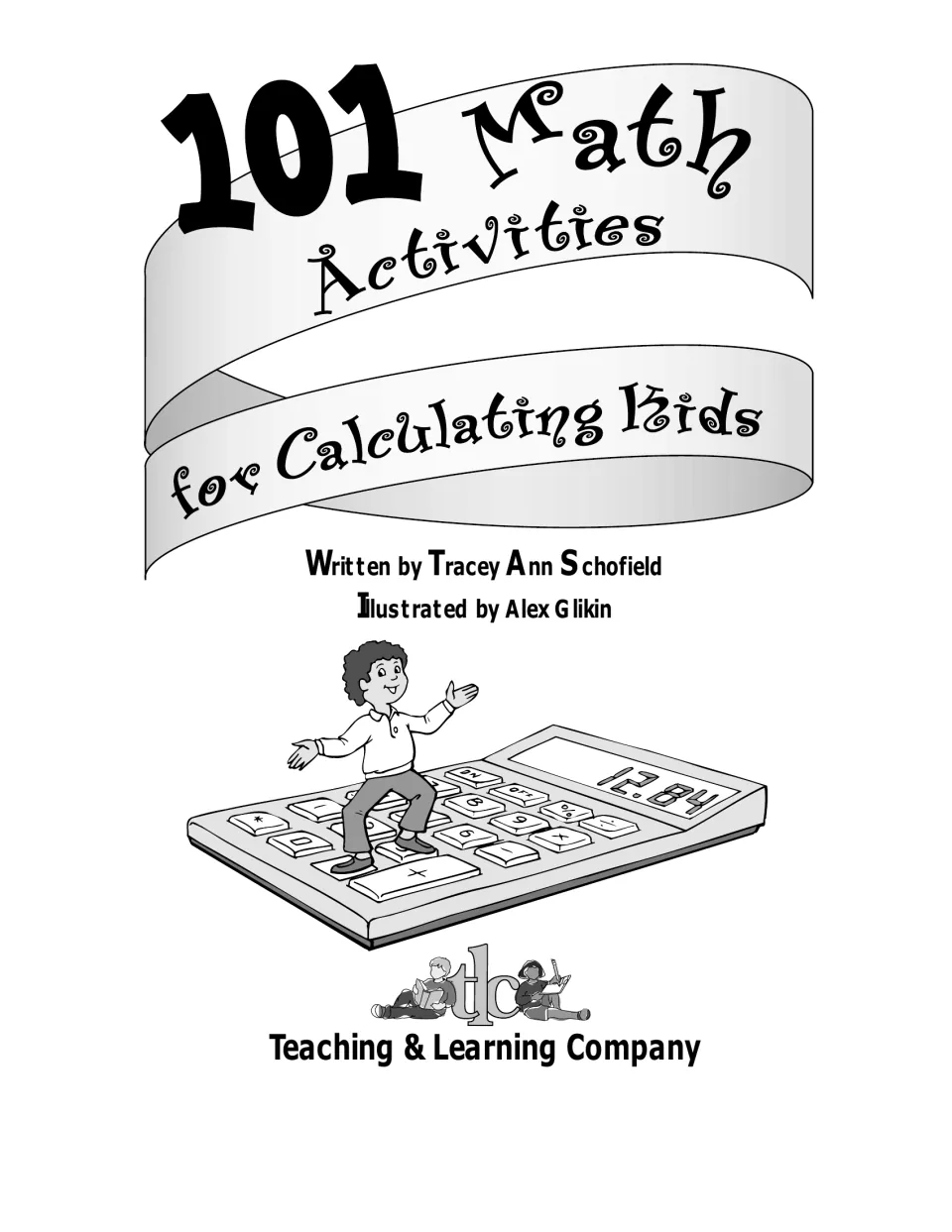 Inside title page naming author Tracey Ann Schofield and illustrator Alex Glikin, with a boy dancing on a calculator