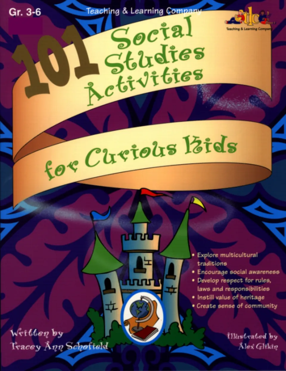 101 Social Studies Activities for Curious Kids cover by Tracey Ann Schofield, with a castle and globe drawing