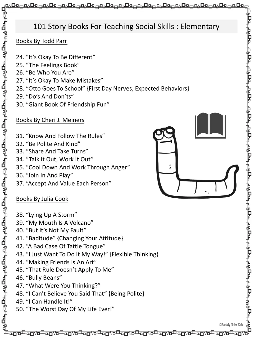 Elementary social skills book recommendations 24–50 by Todd Parr, Cheri J. Meiners, and Julia Cook