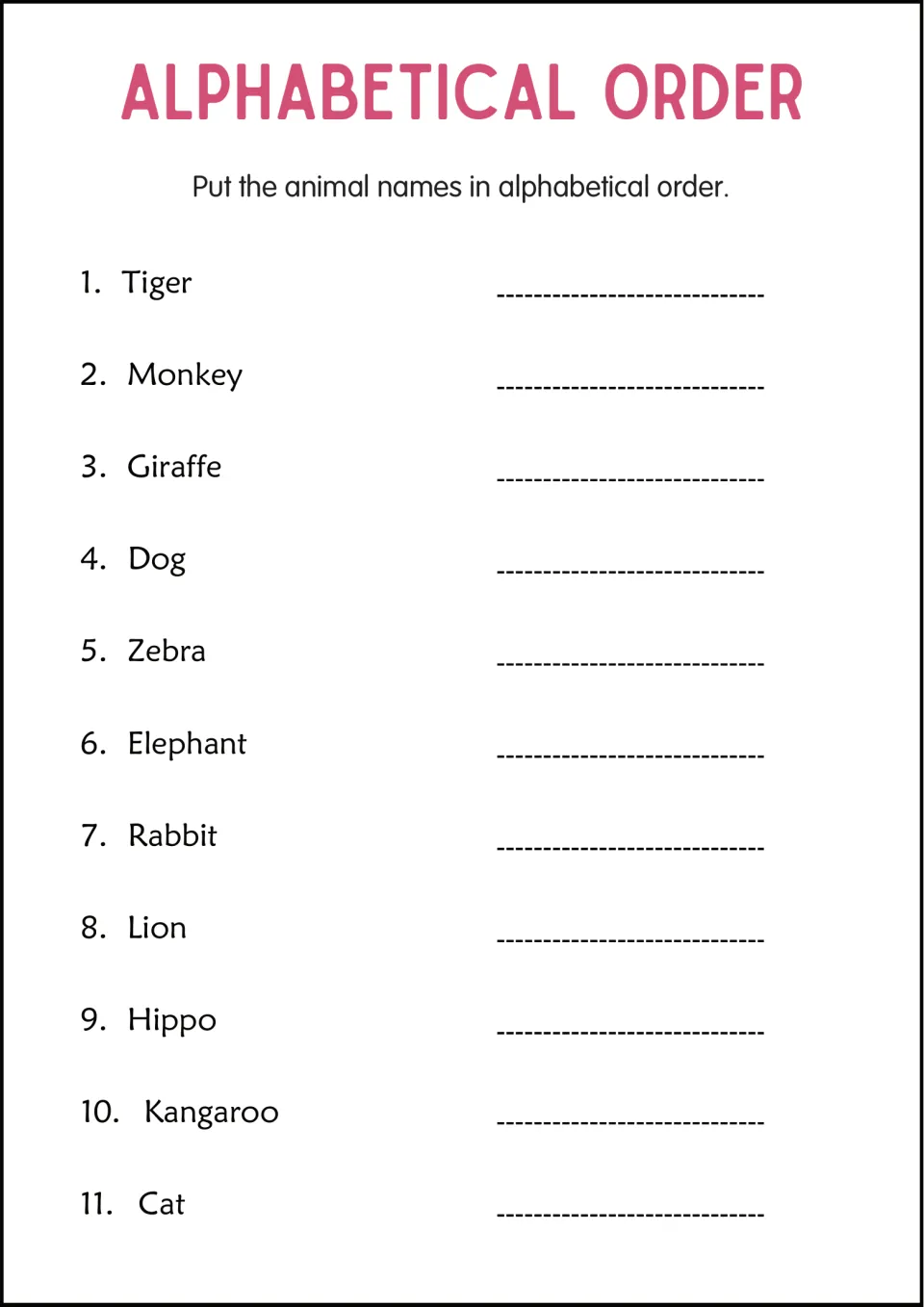 Alphabetical order practice with 11 animal names, including Tiger, Monkey, Giraffe, Dog, and Zebra