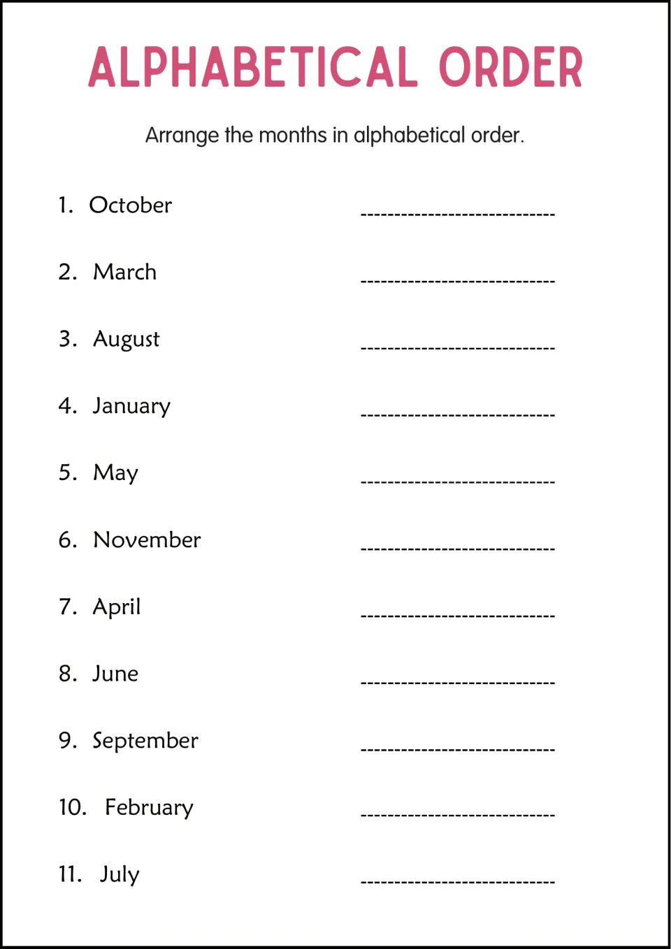 Alphabetical order practice with 11 month names, including October, March, August, and January